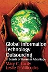 Global Information Technology Outsourcing: In Search of Business Advantage