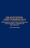 Gravitation and Cosmology: Principles and Applications of the General Theory of Relativity
