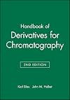 Handbook of Derivatives for Chromatography, 2E