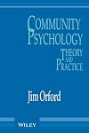Community Psychology: Theory and Practice