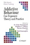 Addictive behaviour : cue exposure theory and practice