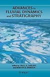 Advances in Fluvial Dynamics and Stratigraphy