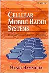 Cellular Mobile Radio Systems: Designing Systems for Capacity Optimization