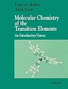 Molecular Chemistry of the Transition Elements: An Introductory Course