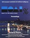 ECAI 1996 - Proceedings of the 12th European Conference on Artificial Intelligence on August 11-16 1996, Budapest, Hung