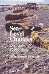 Sea-Level Changes: The Last 20,000 Years (Coastal Morphology and Research)