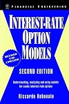Interest-Rate Option Models: Understanding, Analysing and Using Models for Exotic Interest-Rate Options