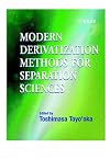 Modern Derivatization Methods for Separation Science
