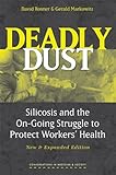 Deadly Dust Silicosis And The Ongoing Struggle To Protect Workers Health