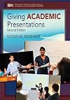 Giving Academic Presentations, Second Edition (Michigan Series In English For Academic & Professional Purposes)