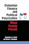 Campaign Finance and Political Polarization: When Purists Prevail