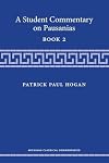 A Student Commentary on Pausanias Book 2 (Michigan Classical Commentaries)