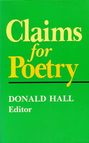 Claims for Poetry (By: Donald Hall) cover