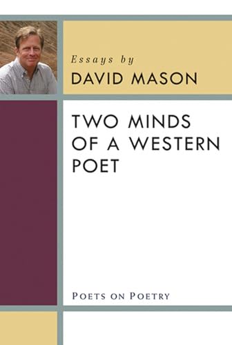Two Minds of a Western Poet (By: David Mason) cover
