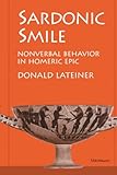 Sardonic Smile Nonverbal Behavior In Homeric Epic