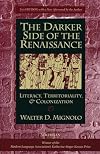 The darker side of the Renaissance: literacy, territoriality, & colonization