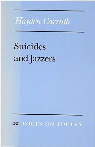 Suicides and Jazzers (By: Hayden Carruth) cover