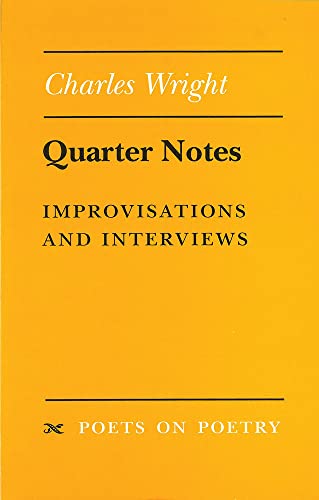 Quarter Notes: Improvisations and Interviews (By: Charles Wright) cover