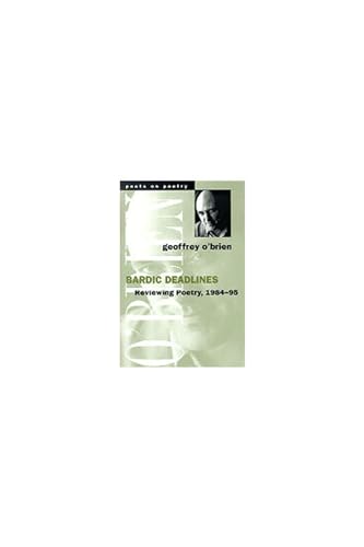Bardic Deadlines: Reviewing Poetry, 1984-95 book cover