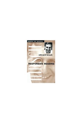 Responsive Reading (By: Edward Hirsch) cover
