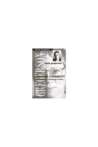 Negative Capability: Contemporary American Poetry book cover