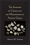 The Invention of Coinage and the Monetization of Ancient Greece