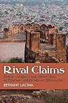 Rival claims : ethnic violence and territorial autonomy under Indian federalism