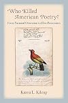 Who Killed American Poetry? From National Obsession to Elite Possession