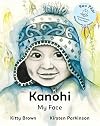 Kanohi-My Face 2015 (Reo Pepi Series 1) (English and Multilingual Edition)