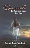Dissociate (Allegiance Series) (Volume 3)