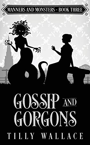 Gossip and Gorgons book cover