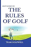 Fast Guide To The Rules Of Golf A Handy Fast Guide To Golf Rules 2019 2020 Pocket Sized Edition
