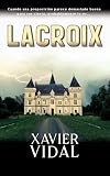 LACROIX (Spanish Edition)