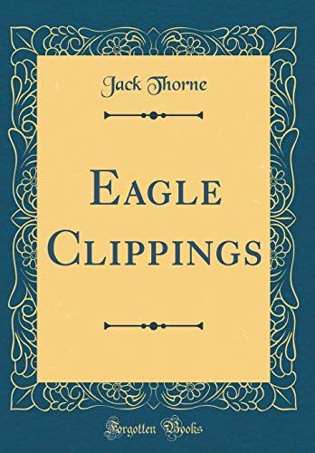 Eagle Clippings book cover