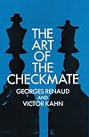 The Art of Checkmate