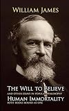 The Will to Believe, Human Immortality