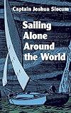 Sailing Alone Around the World