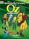 The Wonderful Wizard of Oz Coloring Book (Dover Classic Stories Coloring Book)