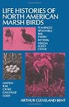 Life Histories of North American Marsh Birds