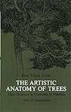 The Artistic Anatomy of Trees (Dover Art Instruction)