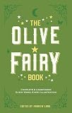 The Olive Fairy Book Complete Unabridged