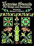 Victorian Stencils For Design And Decoration