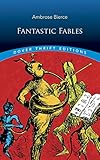 Fantastic Fables Dover Thrift Editions