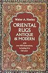 Oriental rugs, antique and modern
