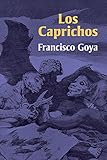 Los Caprichos (Dover Fine Art, History of Art)