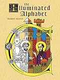 The Illuminated Alphabet Coloring Book