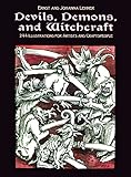 Devils Demons And Witchcraft 244 Illustrations For Artists And Craftspeople
