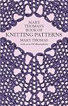 Mary Thomas's Book of Knitting Patterns