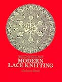 Second Book Of Modern Lace Knitting