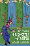 Marionettes How To Make And Work Them